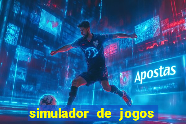 simulador de jogos de futebol apostas